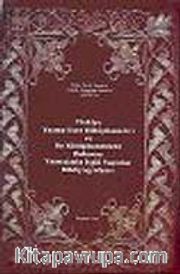 Bibliography on Manuscript Libraries in Turkey and the Publication on the Manuscripts Located in these Libraries