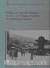 Population of Bosnia in the Ottoman Period: A Historical Overview