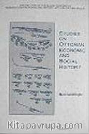 Studies on Ottoman Economic and Social History