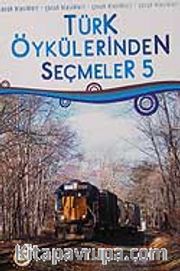 Türk Öykülerinden Seçmeler-5