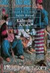 Kahveler Kitabı / Salah Bey Tarihi 1