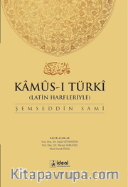 Kamus-ı Türki <br /> Latin Harfleriyle Osmanlıca - Türkçe Sözlük