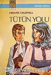 Tütün Yolu