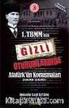 1.TBMM'nin Gizli Oturumlarında Atatürk'ün Konuşmaları