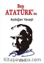 Ben Atatürk'üm