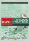8. Sınıf TEOG 2 Din Kültürü ve Ahlak Bilgisi Çözümlü 10 Deneme