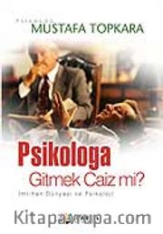 Psikoloğa Gitmek Caiz mi ?