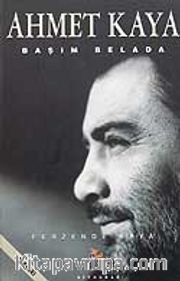 Ahmet Kaya Başım Belada