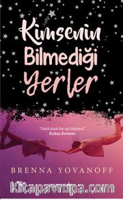 Kimsenin Bilmediği Yerler