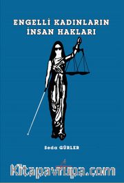  Engelli Kadınların İnsan Hakları 