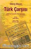 Türk Çarşısı & Şark'ta Ticaretin Püf Noktaları