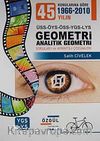 Konularına Göre Geometri-Analitik Geometri Soruları ve Ayrıntılı Çözümleri (1966-2010)