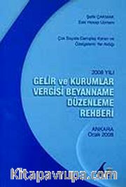 Gelir ve Kurumlar Vergisi Beyanname Düzenleme Rehberi
