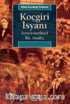 Koçgiri İsyanı & Sosyo-tarihsel Bir Analiz