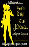 Kimse Daha İyisini Yapamaz / Dedikoducu Kız