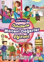 Öykülerle Manevi Değerler Eğitimi
