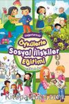 Öykülerle Sosyal İlişkiler Eğitimi