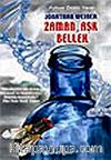 Zaman, Aşk, Bellek