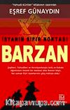 İsyanın Sıfır Noktası Barzan