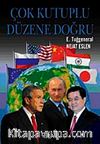 Çok Kutuplu Düzene Doğru