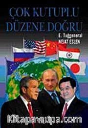 Çok Kutuplu Düzene Doğru