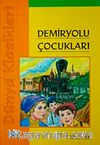 Demiryolu Çocukları