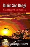 Günün Son Rengi