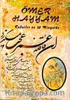 Ömer Hayyam Rubaile ve 50 Minyatür (Türkçe)