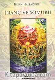 İnanç ve Sömürü