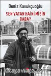 Sen Vatan Haini Misin Baba?