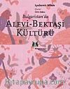 Bulgaristan'da Alevi Bektaşi Kültürü