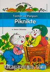 Tonton ile Ponpon Piknikte  / Minik Öyküler