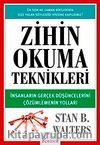 Zihin Okuma Teknikleri & İnsanların Gerçek Düşüncelerini Çözümlemenin Yolları