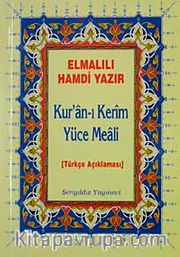 Kur'anı Kerim ve Yüce Meali / Türkçe Açıklaması Metinsiz (Cep Boy)