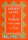 Abdest Gusül ve Namaz Yasin-i Şerif ve 32-54 Farz