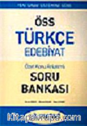 ÖSS Türkçe Edebiyat Özet Konu Anlatımlı Soru Bankası