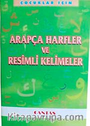 Çocuklar İçin Arapça Harfler ve Resimli Kelimeler