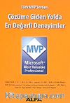 Çözüme Giden Yolda En Değerli Deneyimler & Microsoft MVP