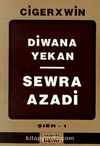 Diwana Yekan Sewra Azadi