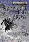 Yalnız Drow / Avcının Kılıçları Serisi 2. Kitap