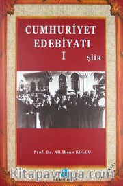 Cumhuriyet Edebiyatı-1 Şiir