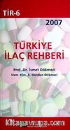 Türkiye İlaç Rehberi 2007