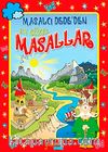 Masalcı Dede'den En Güzel Masallar