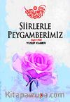 Şiirlerle Peygamberimiz