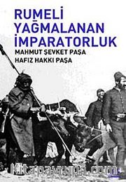 Rumeli Yağmalanan İmparatorluk