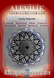 Alevilik <br /> Tarih, İnanç, Kültür, Açılım