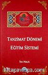 Tanzimat Dönemi Eğitim Sistemi
