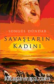 Savaşların Kadını