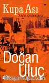 Kupa Ası & Olaylar İçinde Olaylar...