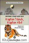 Kaplan Yürek, Kaplan Akıl & Zen Girişimcisinin Rehberi